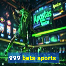 999 bets sports